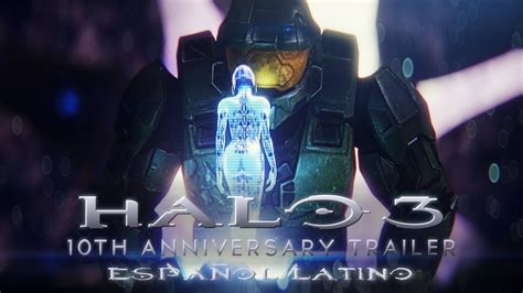 Halo 3 Anniversary En Español Latino 4k Trailer Remasterizado Youtube