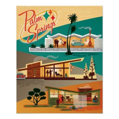 The poster has a white border which elegantly frames the design. Mid Century Modern Palm Springs California Poster | Mid ...
