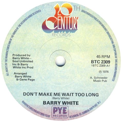 Barry White Dont Make Me Wait Too Long 1976 Solid Centre Vinyl