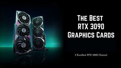 Best Rtx 3090 Graphics Cards For High End Builds