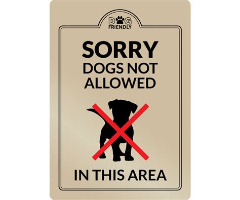 Sorry, no dogs allowed in this area. Customer information ...