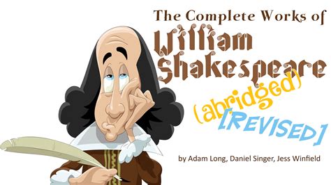 The Complete Works Of William Shakespeare Abridged Revised