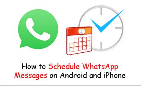 How To Schedule Whatsapp Messages On Android And Iphone Tricksgum