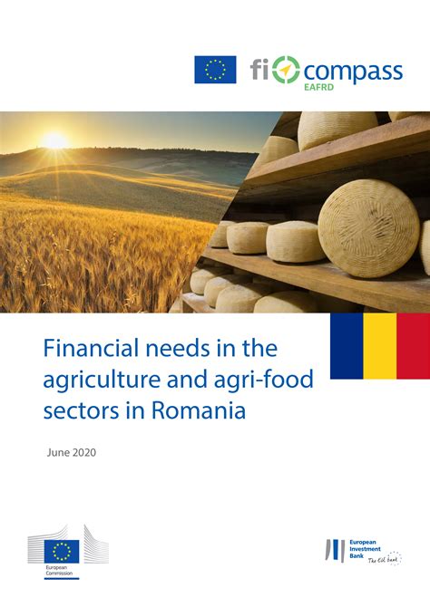 Financial Needs In The Agriculture And Agri Food Sectors In Romania