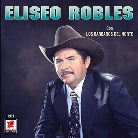 Amazon Music Eliseo Roblesのeliseo Robles Y Los Barbaros Del Jp