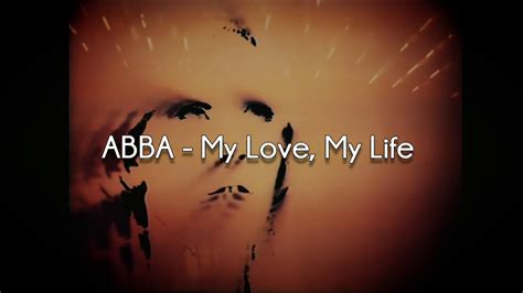 Abba My Love My Life Subtitulada Al Español Youtube