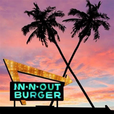 Sunset In N Out Style By In N Out Burger