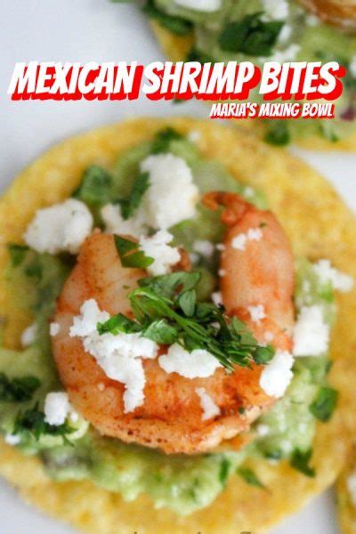 Check spelling or type a new query. Mexican Shrimp Bites - Maria's Mixing Bowl
