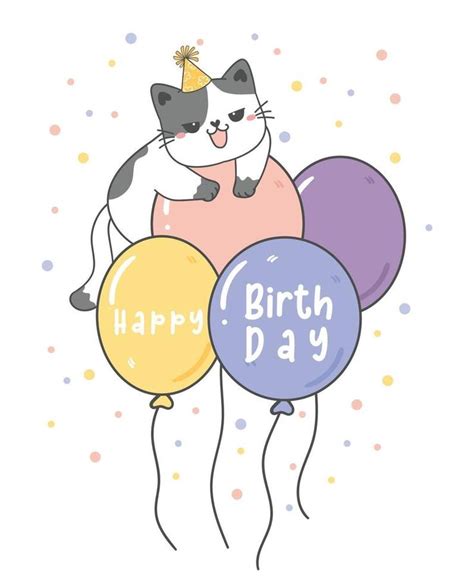 A Cat Holding Balloons With The Words Happy Birthday Written On One Side And An Image Of A Cat