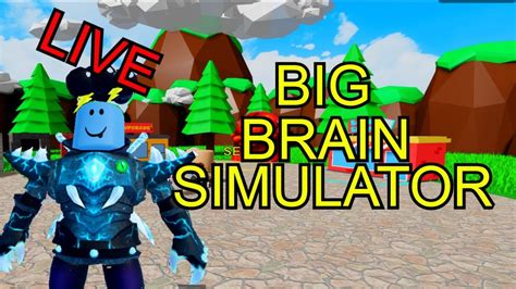 Roblox Big Brain Simulator Live Youtube