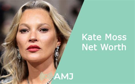 Kate Moss Net Worth 2024 The True Breakdown Of The Life Of The