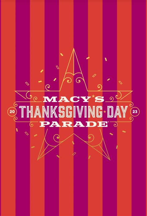 Macys Thanksgiving Day Parade 2023 How To Watch Date Venue Lineup