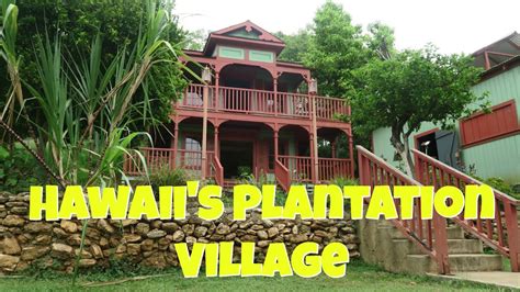 Hawaiis Plantation Village Waipahu Oahu Vlog 111 Youtube