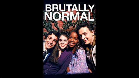 Brutally Normal - YouTube
