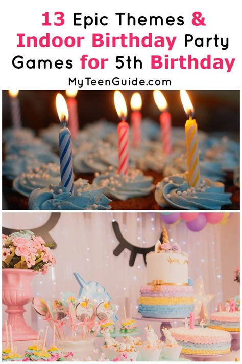 13 Epic Indoor Birthday Party Games For 5 Year Old Complete Guide Indoor Birthday Parties