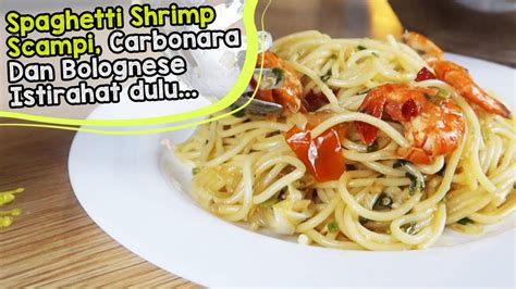 Discover how to make our best spaghetti carbonara recipe. CARA MASAK SPAGHETTI UDANG LEZAT - Spaghetti carbonara dan ...