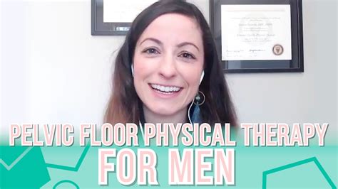 Pelvic Floor Physical Therapy For Men Pelvic Health Summit