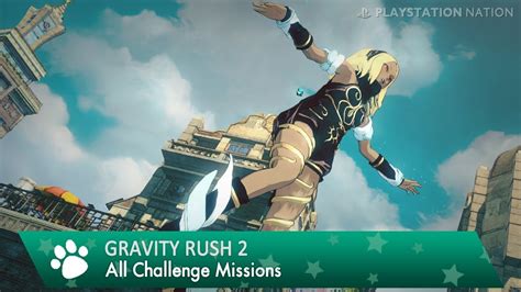 Gravity Rush 2 All Challenge Missions Gold Medal Youtube
