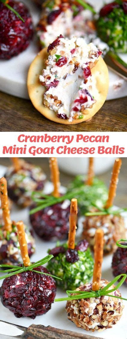 Cranberry Pecan Mini Goat Cheese Balls Goat Cheese Recipes Goat
