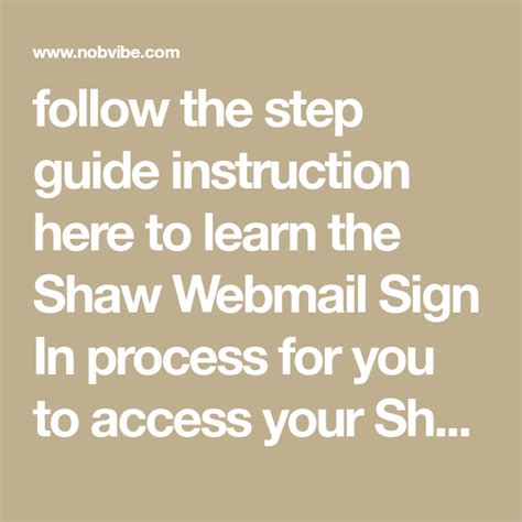 Follow The Step Guide Instruction Here To Learn The Shaw Webmail Sign
