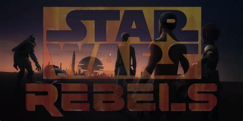 Star Wars Rebels Season 4 Trailer Screen Rant