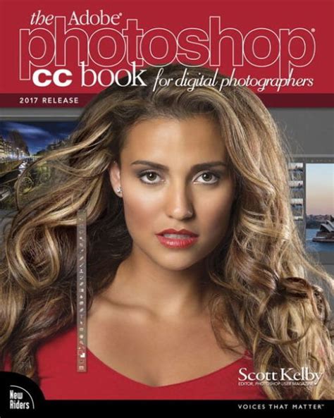 The Adobe Photoshop Cc Book For Digital Photographers 2017 Release By