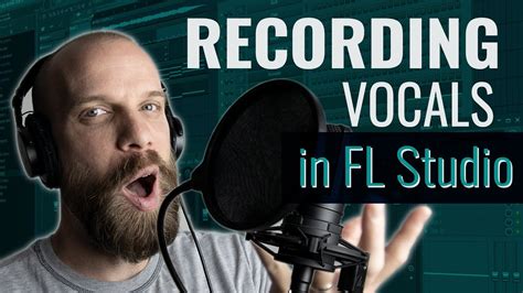 How To Record Vocals In FL Studio 20 Step By Step Guide For Recording