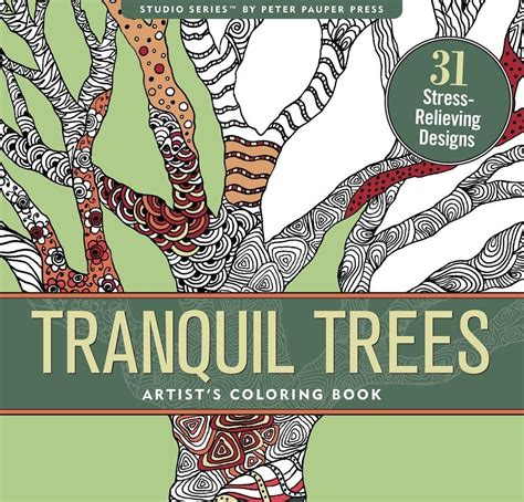 Tranquil Trees Adult Coloring Book 31 Stress Relieving