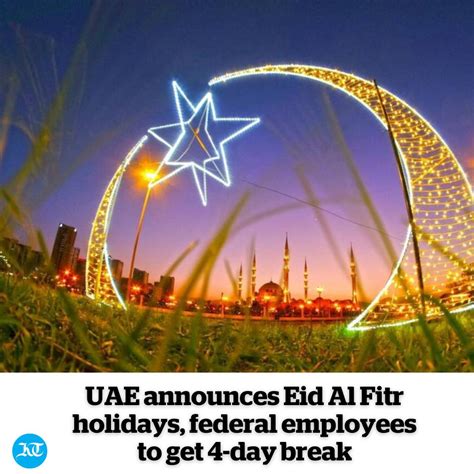 Khaleej Times On Twitter Breaking The Eid Al Fitr Holidays For The