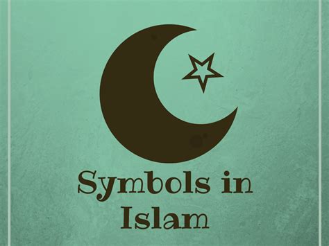 Islamic Symbols And Their Meanings