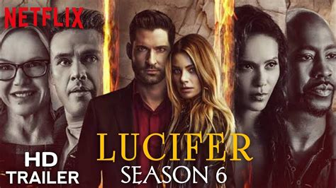 Lucifer Season 6 Official Trailer Lucifer Season 6 Release Date