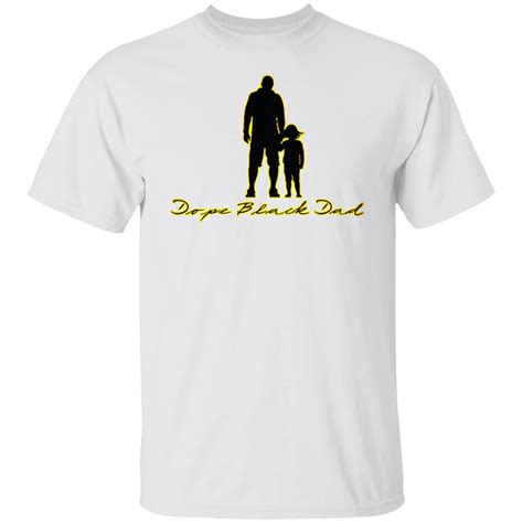 Dope Black Dad Shirt Dope Black Father Shirt African American Fathers