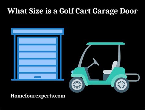 What Size Is A Golf Cart Garage Door Answered With Well Explanation