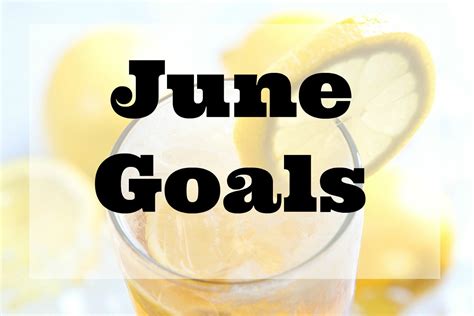June Goals The Teachers Wife