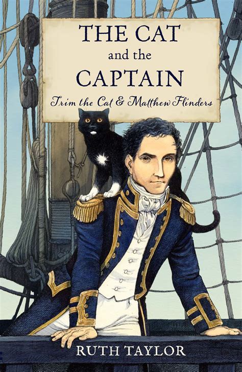 The Cat and the Captain: Trim the Cat & Matthew Flinders