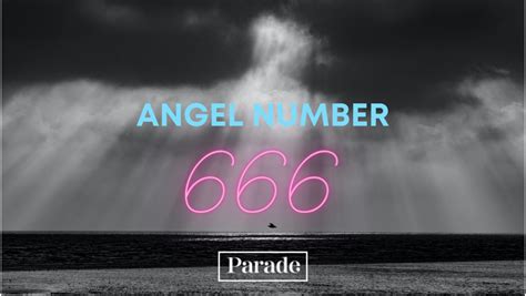 666 Angel Number Meaning In Numerology Parade