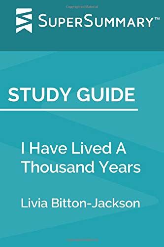 Study Guide I Have Lived A Thousand Years By Livia Bitton Jackson By