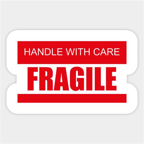 These come in two sizes: Handle with care - Fragile - Handle With Care - Sticker | TeePublic