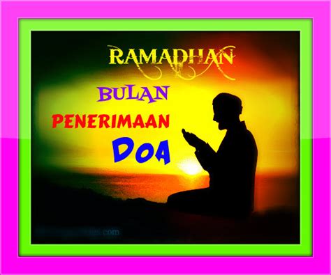 Setiap menjelang bulan ramadhan, ramai dibicarakan sebuah lafal yang popular di masyarakat muslim indonesia sebagai doa menyambut ramadhan, sya'ban, dan rajab. Ramadhan Bulan Penerimaan Doa | Tinta Perjalanan