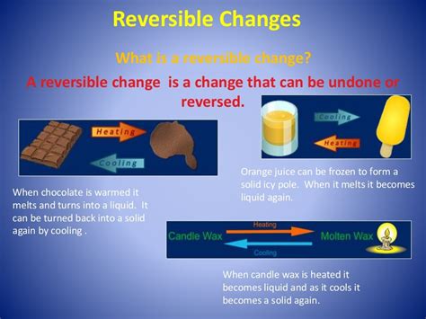 Physical Verus Chemical Changes Reversible And Irreversible Changes