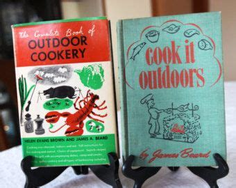 Rare First Edition James Beard Cook It Outdoors And First Edition The Complete Book Of
