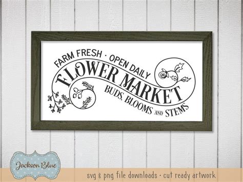 Farm Fresh Flower Market Svg Cut File Farm Fresh Flowers Svg Etsy