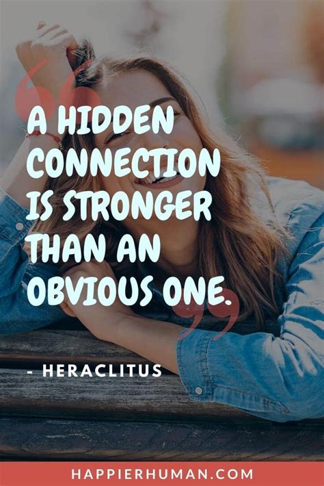 55 Connection Quotes That Bind Us Together Happier Human