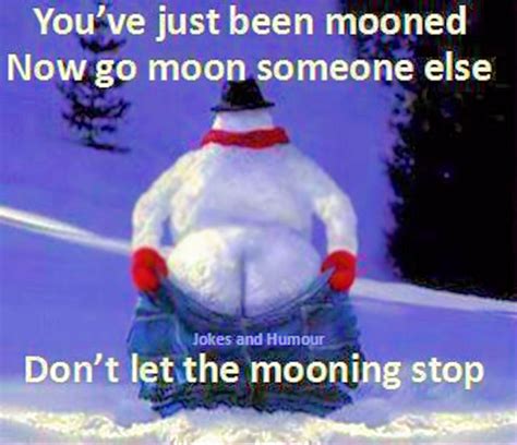 Youve Just Been Mooned Pictures Photos And Images For Facebook