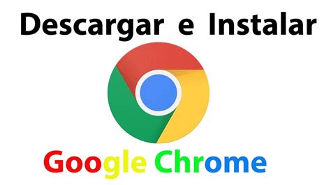 Descarga gratis, 100% segura y libre de virus. Descargar e Instalar Gratis Google chrome para Windows 10 ...