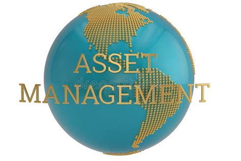 Asset Management Word And Globe On White Background 3d Illustration