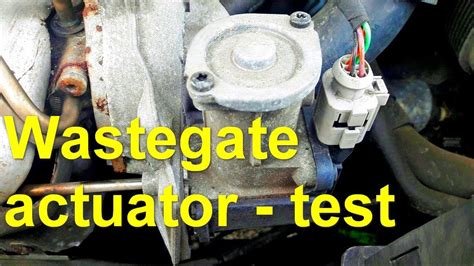Wastegate Actuator Test Youtube