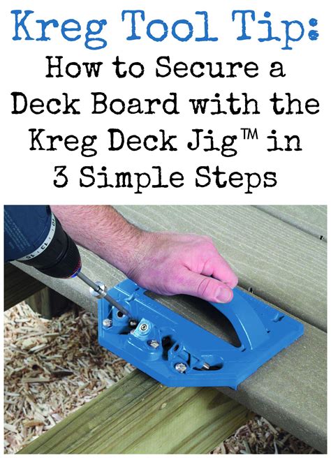 Kreg Tool Tip How To Secure A Deck Board With Kreg Deck Jig In 3