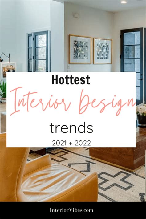 Hottest Design Trends 2021 And 2022 Amanda Gates Feng Shui In 2021