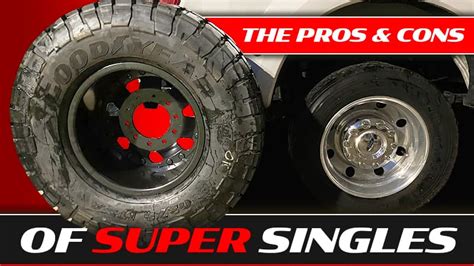 The Pros And Cons Of Super Singles Truck Camper Magazine